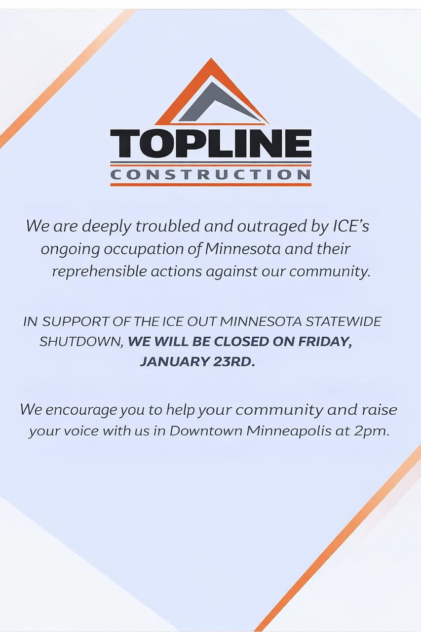 Topline Construction Supports ICE Out Minnesota Shutdown image